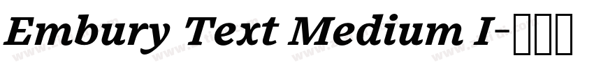 Embury Text Medium I字体转换